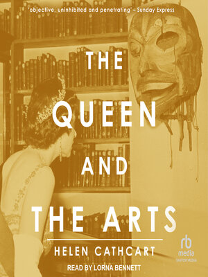 cover image of The Queen and the Arts